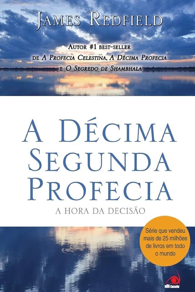 Capa do livro: A Décima Segunda Profecia